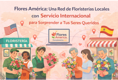 Flores América: Red de Floristerías Locales con Servicio Internacional